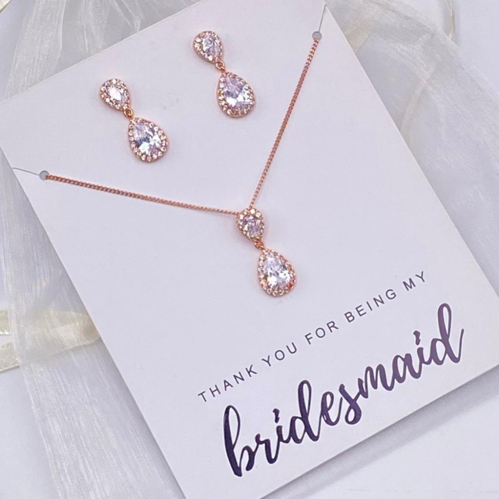 Photograph of 'Thank You For Being My Bridesmaid' Rose Gold Teardrop Crystal Jewellery Set