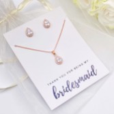 Photograph: 'Thank You For Being My Bridesmaid' Rose Gold Crystal Stud Jewelry Set